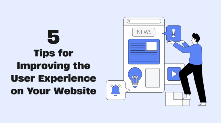How to Improve the User Experience on Your Website